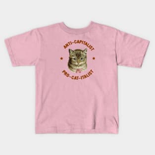 anti-capitalist / pro-cat-italist Kids T-Shirt